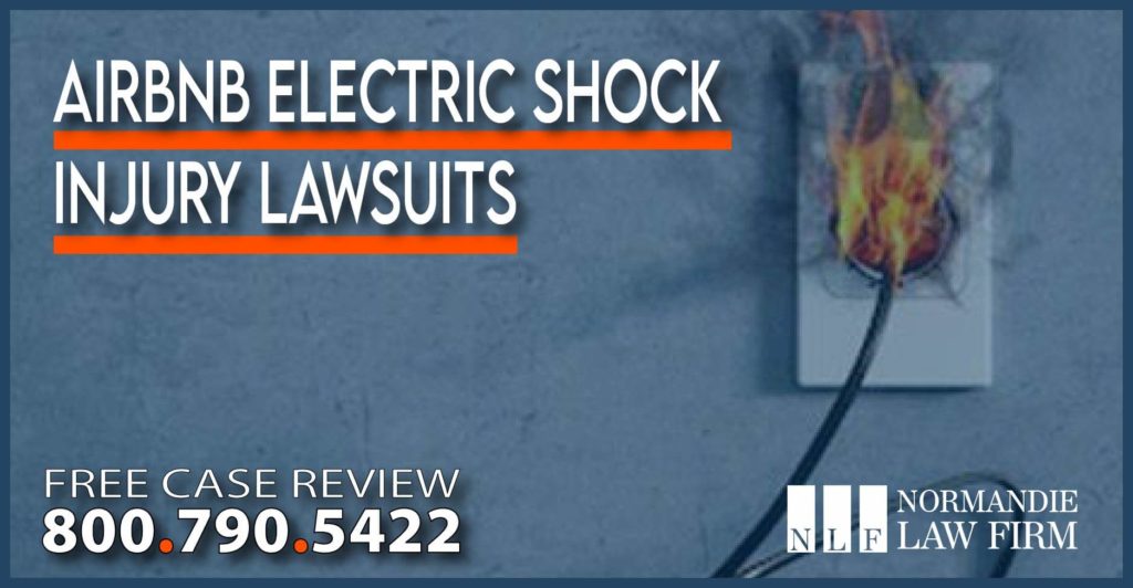 airbnb electric shock injury lawsuits lawyer attorney sue compensation incident liability accident