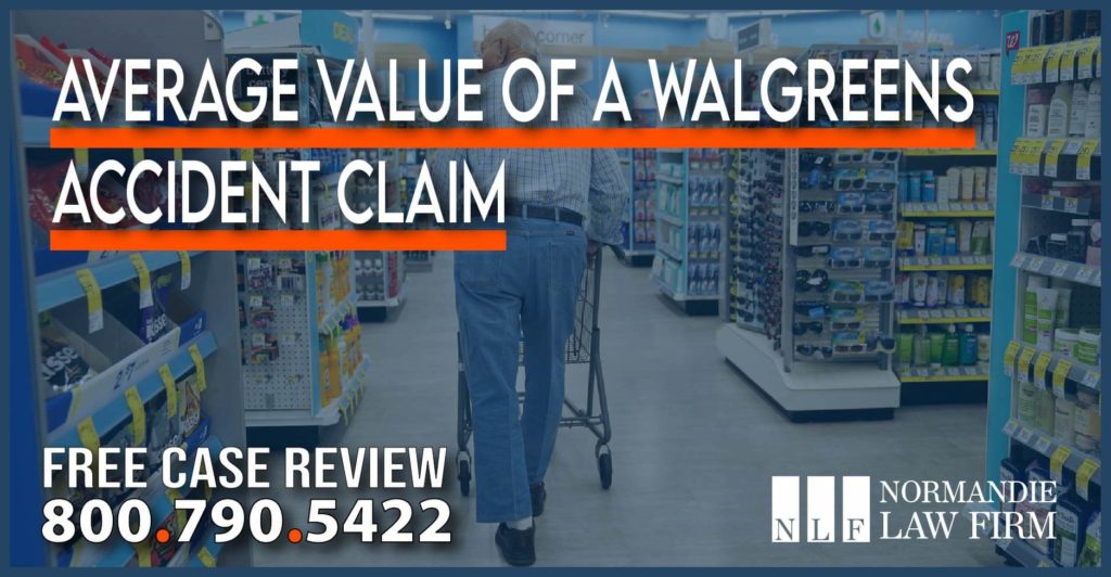 Average Value of a Walgreens Accident Claim incident personal injury lawsuit attorney lawyer sue compensation