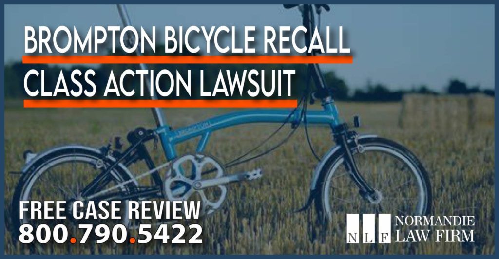 Brompton Bicycle Recall Class Action Lawsuit lawyer attorney sue compensation product liability