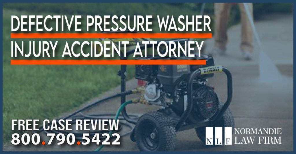 Defective Pressure Washer Injury Accident Attorney lawyer personal injury incident liability sue product defect ue compensation lawsuit