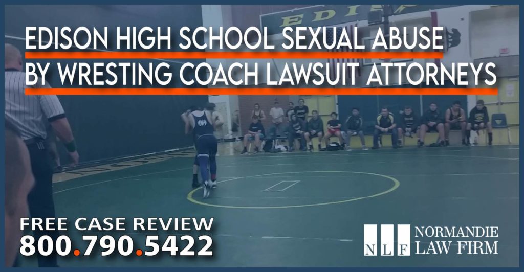 Edison High School Sexual Abuse by Wresting Coach Lawsuit Attorneys lawyer incident sue compensation
