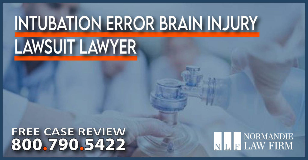 Intubation Error Brain Injury Lawsuit Lawyer attorney sue compensation personal injury