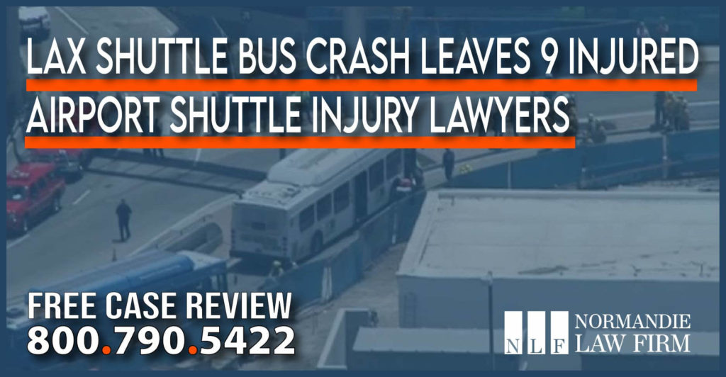 LAX Shuttle Bus Crash Leaves 9 Injured – Airport Shuttle Injury Lawyers attorney personal injury lawyer lawsuit liability