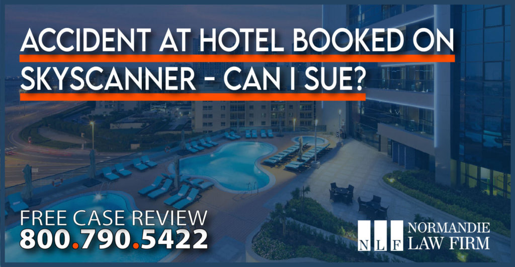 Accident at Hotel Booked on Skyscanner - Can I Sue lawyer attorney sue lawsuit personal injury liability
