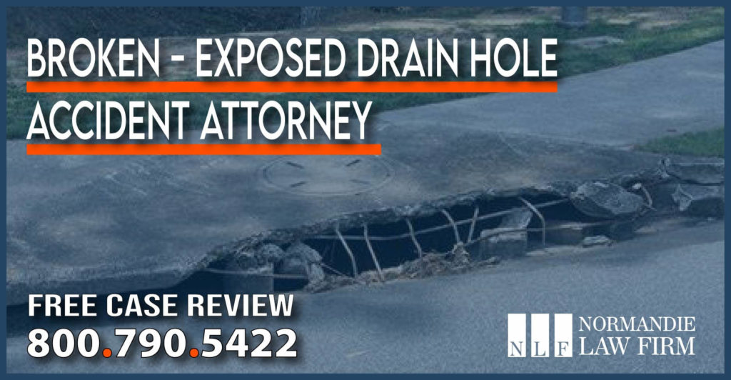 Broken - Exposed Drain Hole Accident Attorney lawyer personal injury lawsuit sue incident