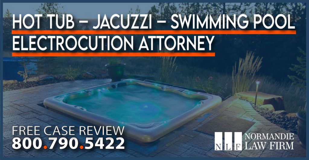Hot Tub – Jacuzzi – Swimming Pool Electrocution Attorney lawyer sue compensation personal injury incident accident