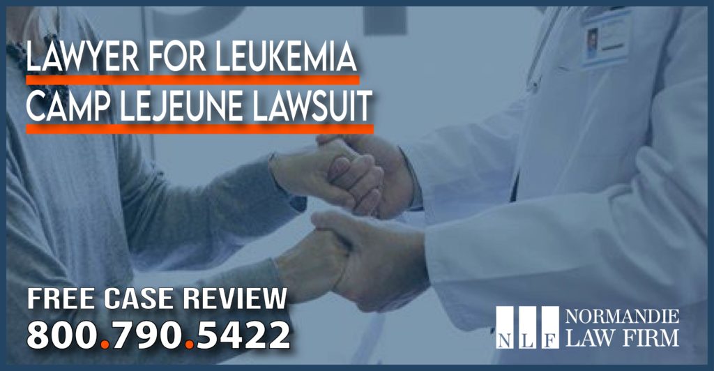 Lawyer for Leukemia Camp Lejeune Lawsuit lawyer personal injury liability attorney sue compensation