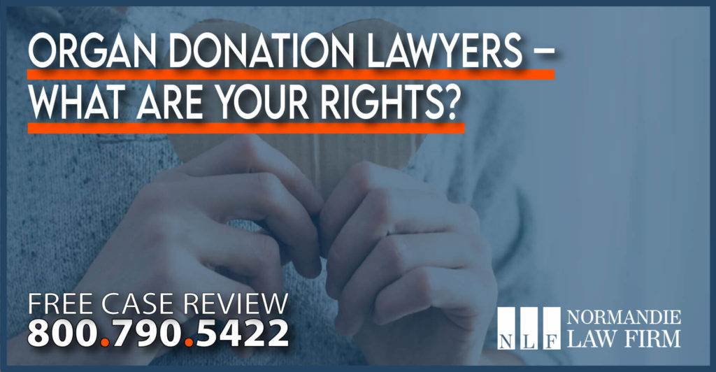 Organ Donation Lawyers – What Are Your Rights sue compensation help information attorney lawyer lawsuit