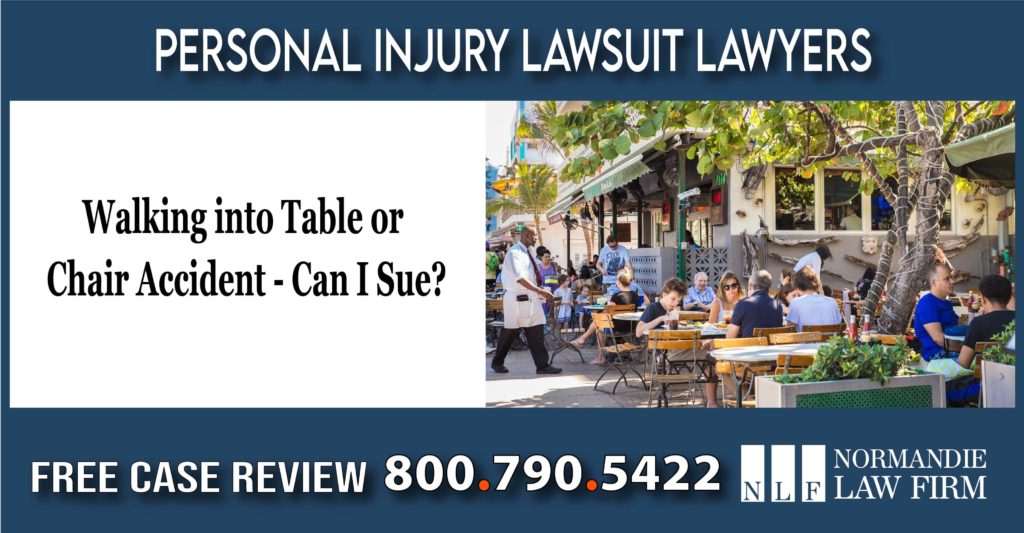 Walking into Table or Chair Accident - Can I Sue lawyer attorney liability sue compensation lawsuit
