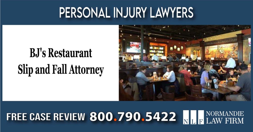 BJs Restaurant Slip and Fall Attorney incident accident lawyer attorney sue liability