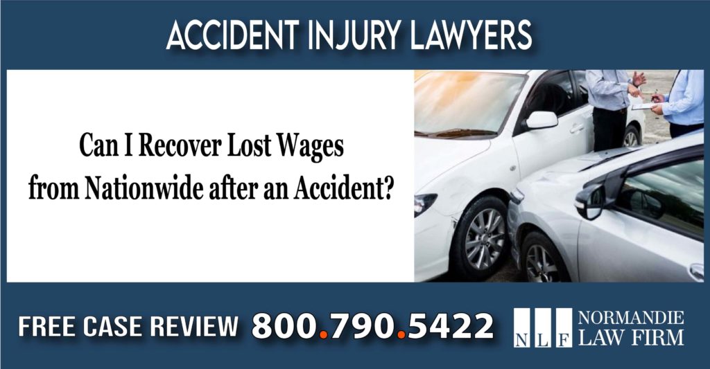 Can I Recover Lost Wages from Nationwide after an Accident lawyer lawsuit attorney