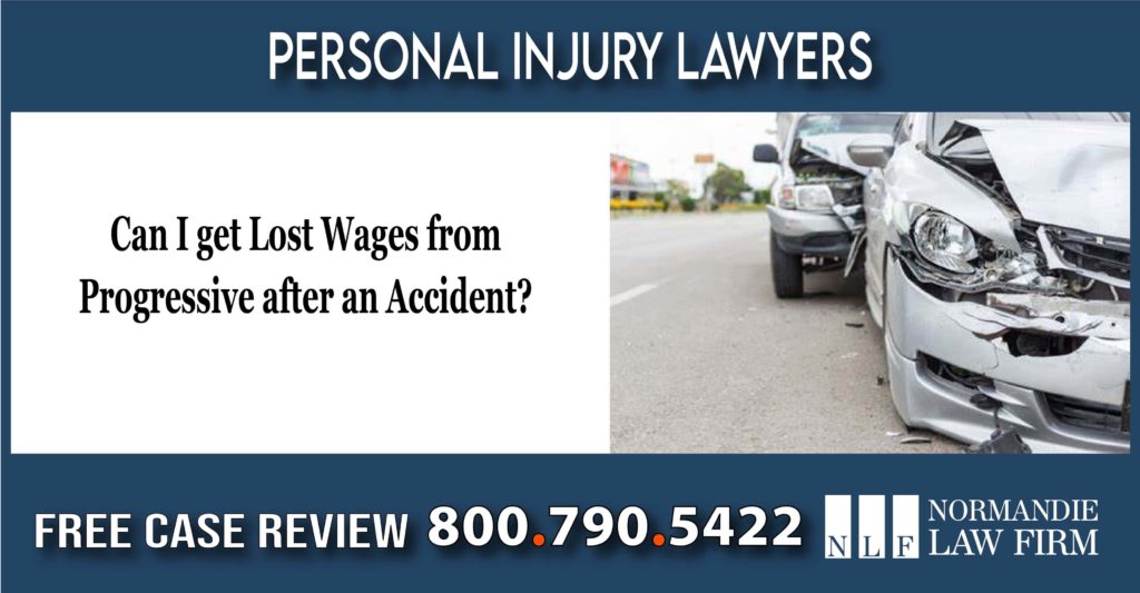 Can I get Lost Wages from Progressive after an Accident lawyer attorney sue