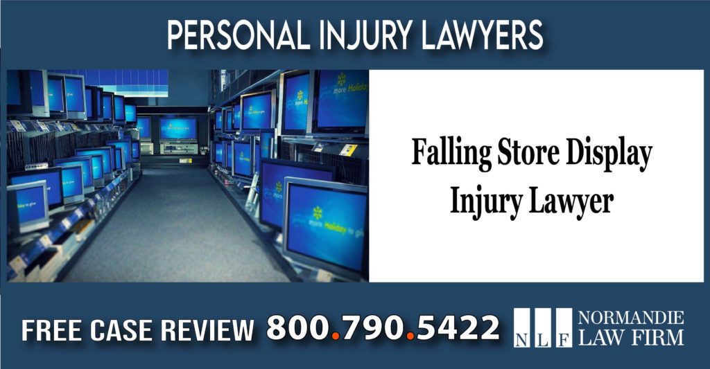 Falling Store Display Injury Lawyer attrorney sue compensation lawsuit liability
