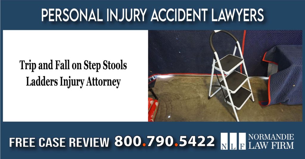 Trip and Fall on Step Stools - Ladders Injury Attorney lawyer lawsuit liability sue compensation incident accident
