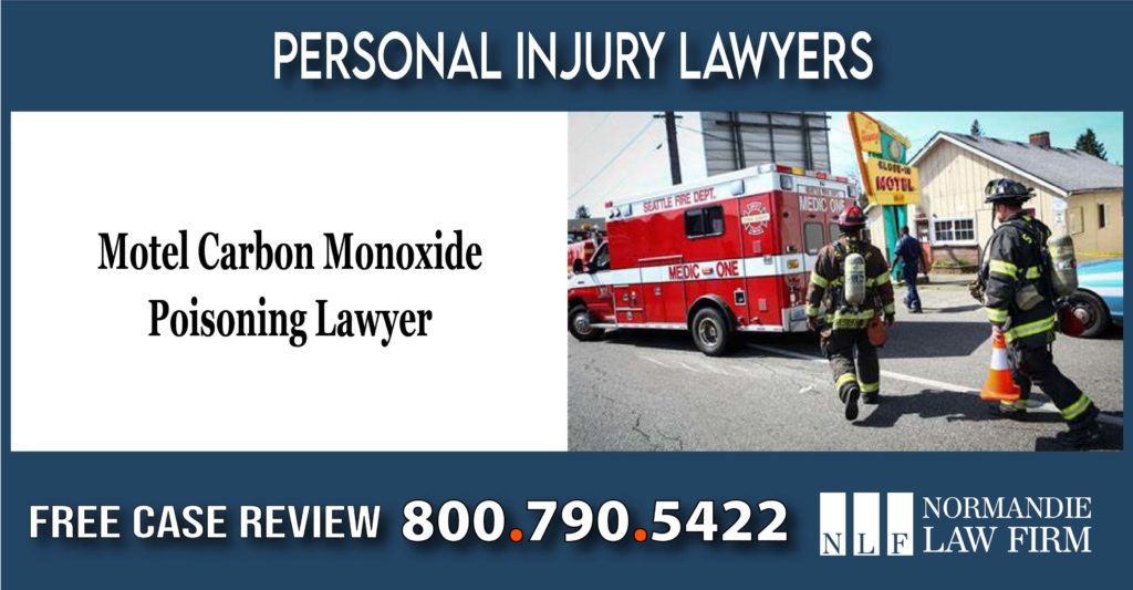 Motel Carbon Monoxide Poisoning Lawyer attorney sue lawsuit compensation liability hazard risk