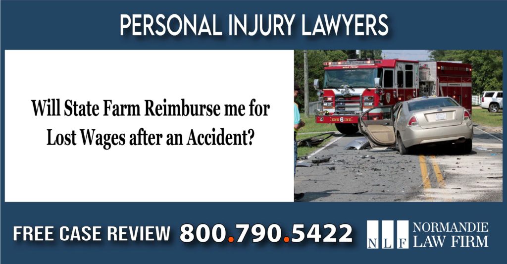Will State Farm Reimburse me for Lost Wages after an Accident lawyer attorney lawsuit sue compensation