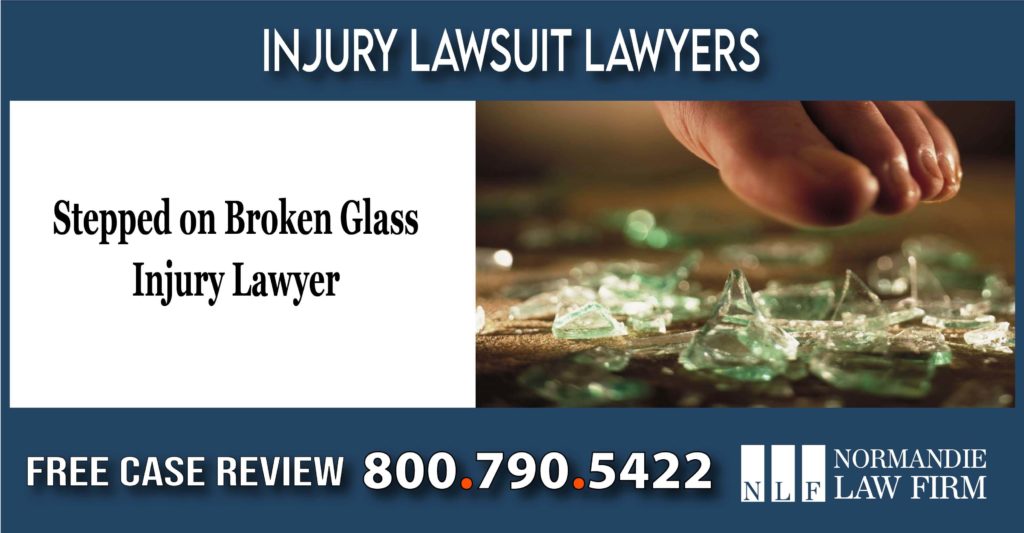 stepped on broken glass injury lawyer attorney accident incident sue lawsuit