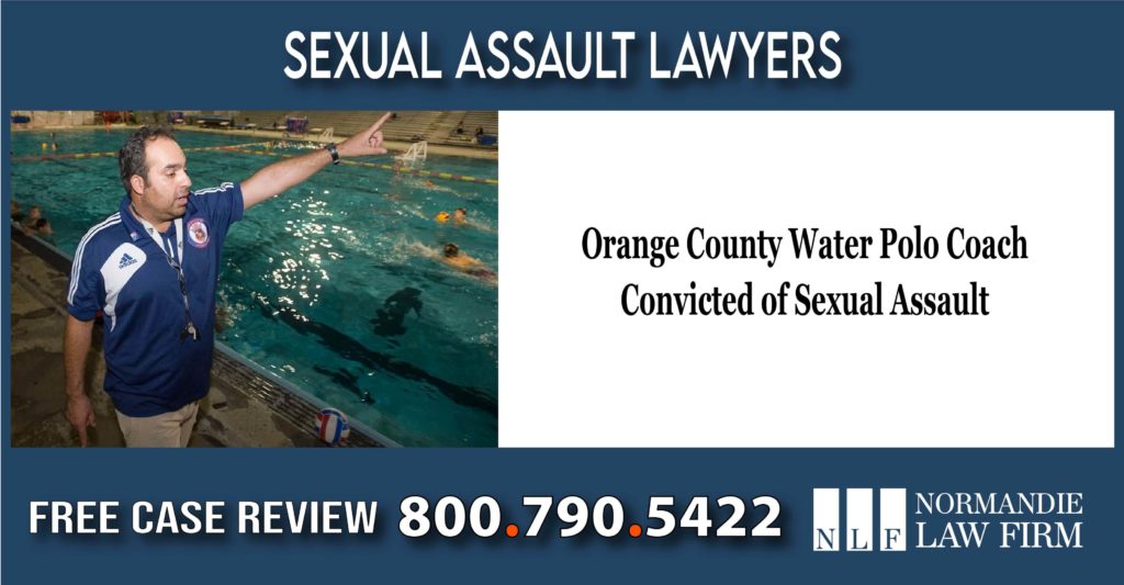Orange County Water Polo Coach Convicted of Sexual Assault liable lawyer attorney