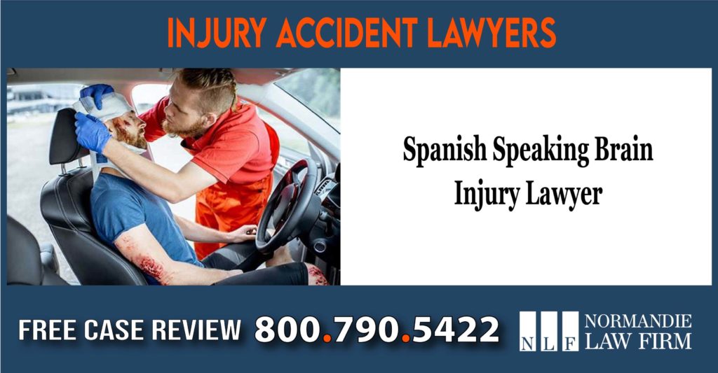 Spanish Speaking Brain Injury Lawyer attorney sue lawsuit incident accident
