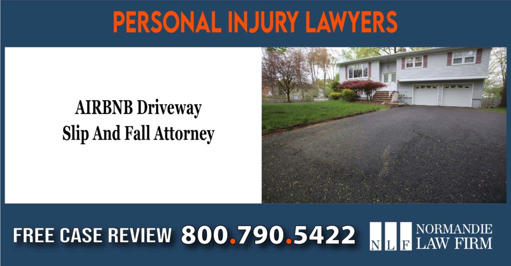 AIRBNB Driveway Slip And Fall Attorney sue lawsuit liability lawyer