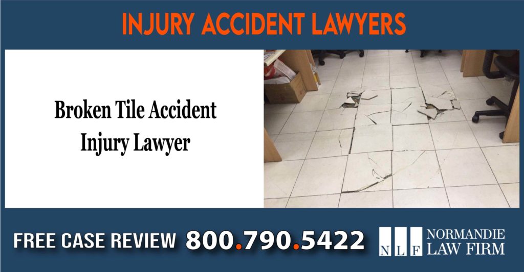 Broken Tile Accident Injury Lawyer attorney sue lawsuit incident liability