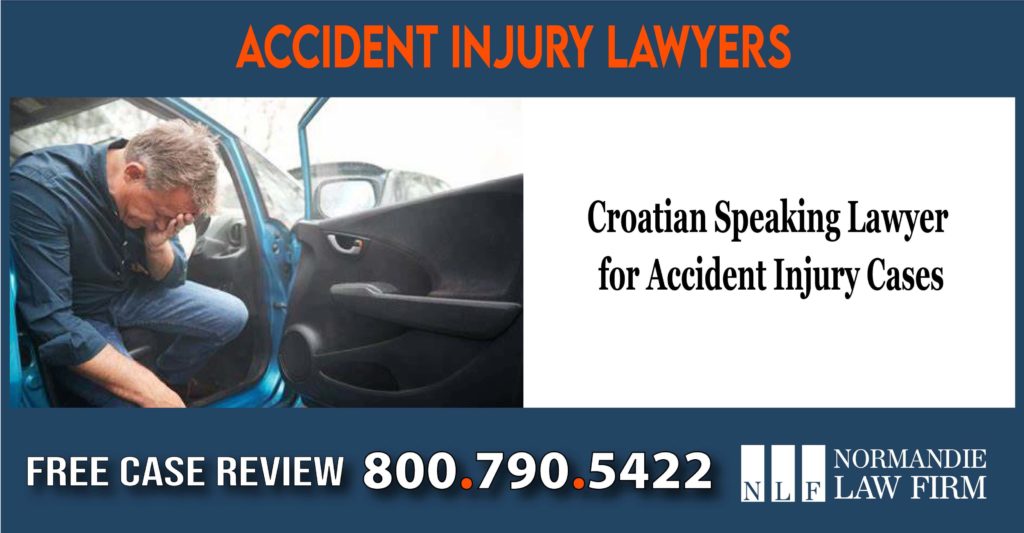 Croatian Speaking Lawyer for Accident Injury Cases lawsuit attorney sue