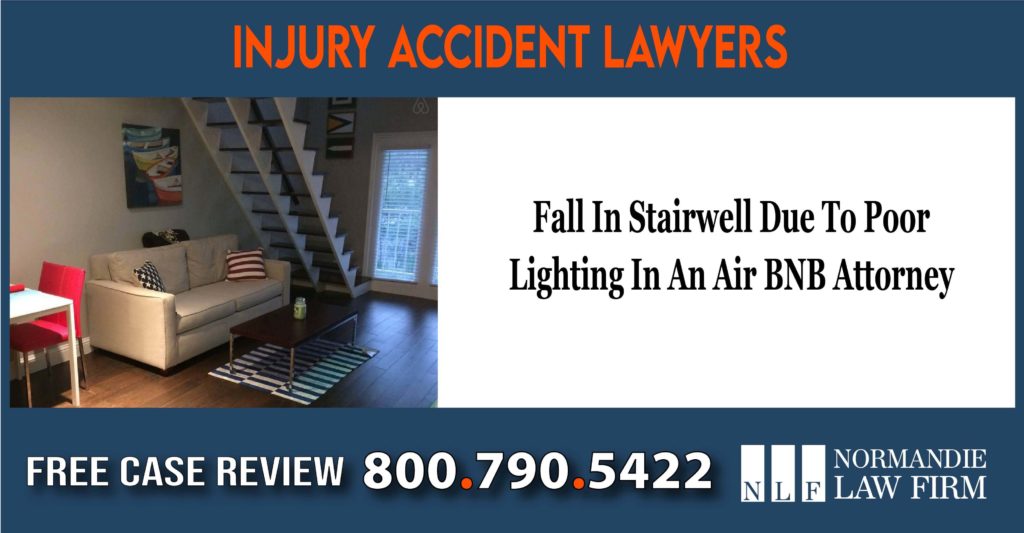 Fall In Stairwell Due To Poor Lighting In An Air BNB Attorney lawyer incident accident lawsuit