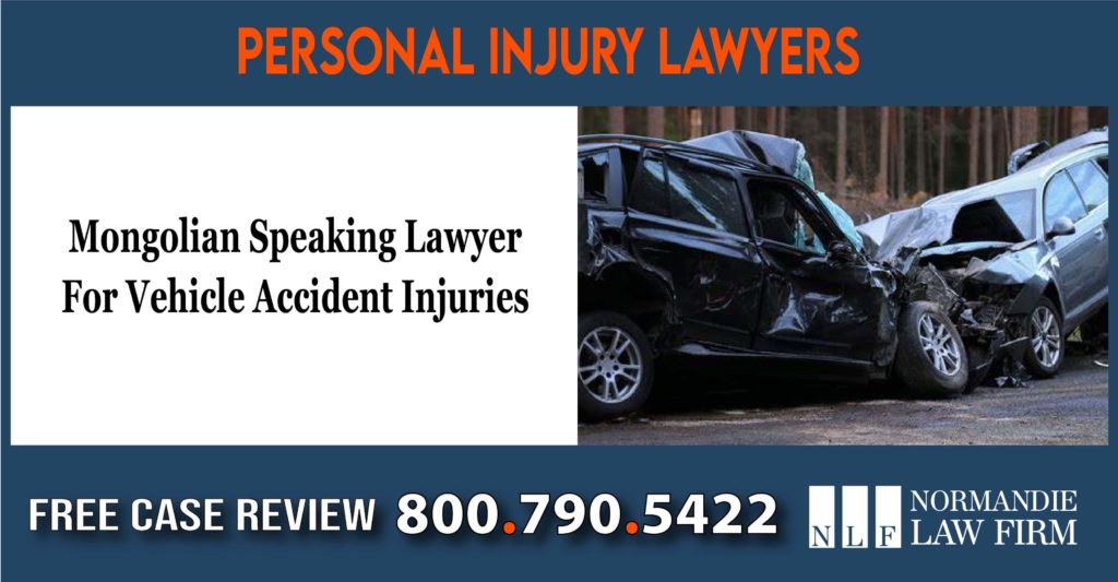 Mongolian Speaking Lawyer For Vehicle Accident Injuries lawyer sue lawsuit attorney incident
