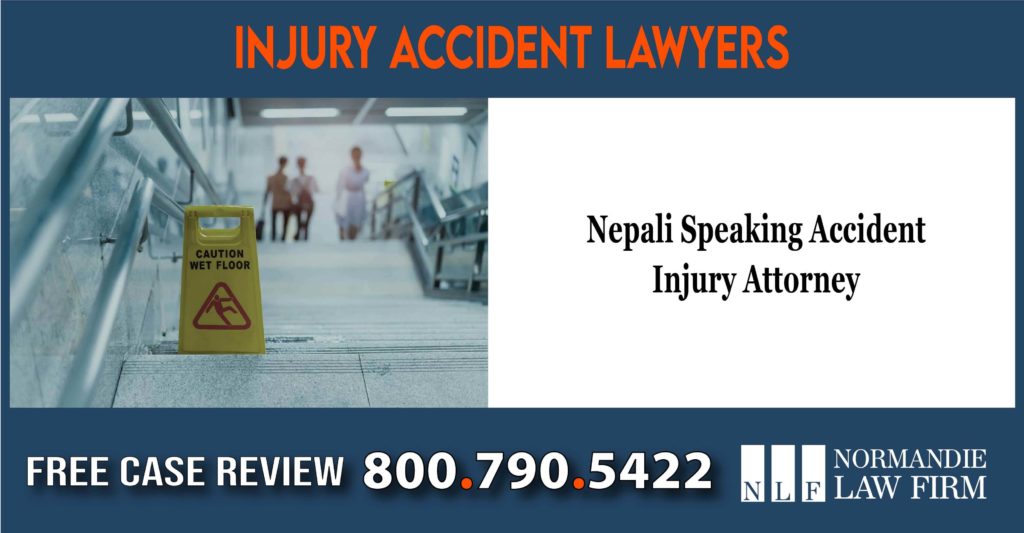 Nepali Speaking Accident Injury Attorney lawyer sue lawsuit compensation