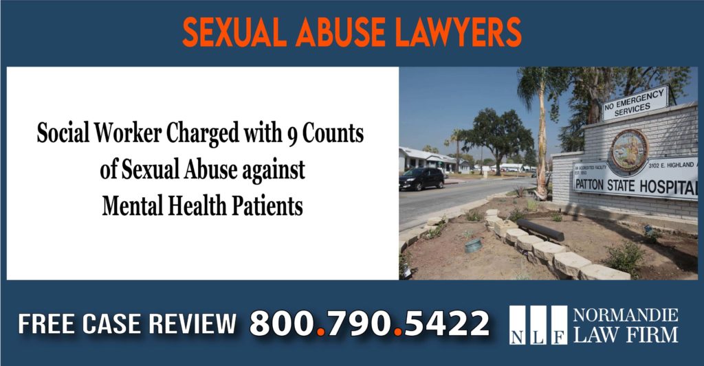 Social Worker Charged with 9 Counts of Sexual Abuse against Mental Health Patients lawyer attorney lawsuit