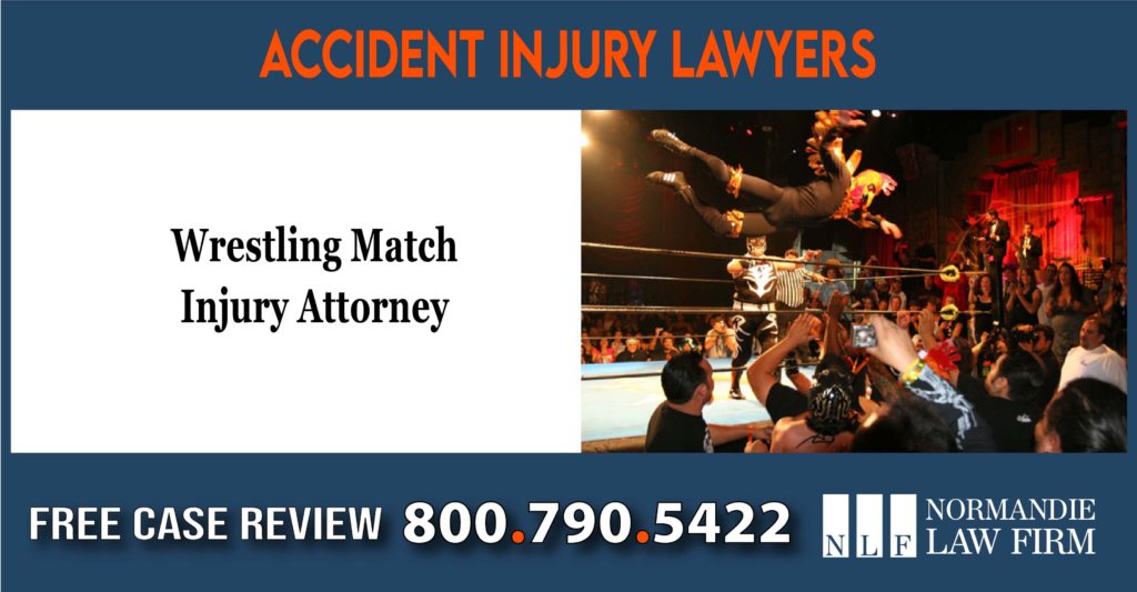 Wrestling Match Injury Attorney lawyer lawsuit sue compensation liability incident accident