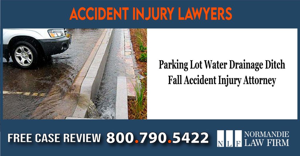 parking lot water drainage ditch accident lawyers attorney sue lawsuit