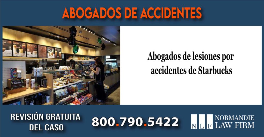 Abogados de lesiones por accidentes de Starbucks caso