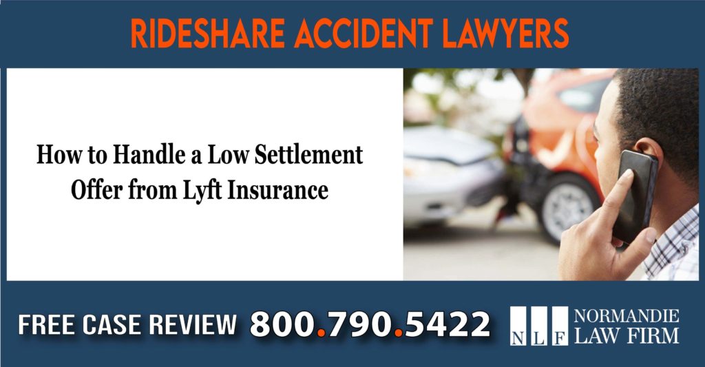 How to Handle a Low Settlement Offer from Lyft Insurance lawyer attorney sue lawsuit compensation
