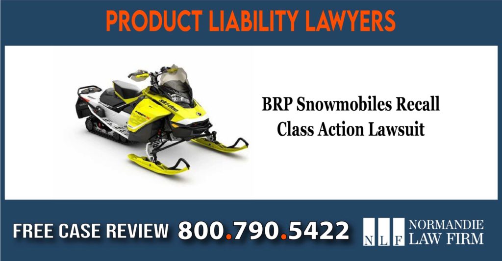 BRP Snowmobiles Recall Class Action Lawsuit lawyer attorney sue defect incident accident liability