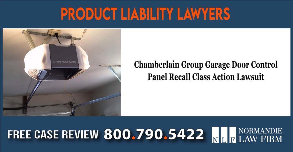 Chamberlain Group Garage Door Control Panel Recall Class Action Lawsuit sue lawsuit lawyer attorney compensation incident accident