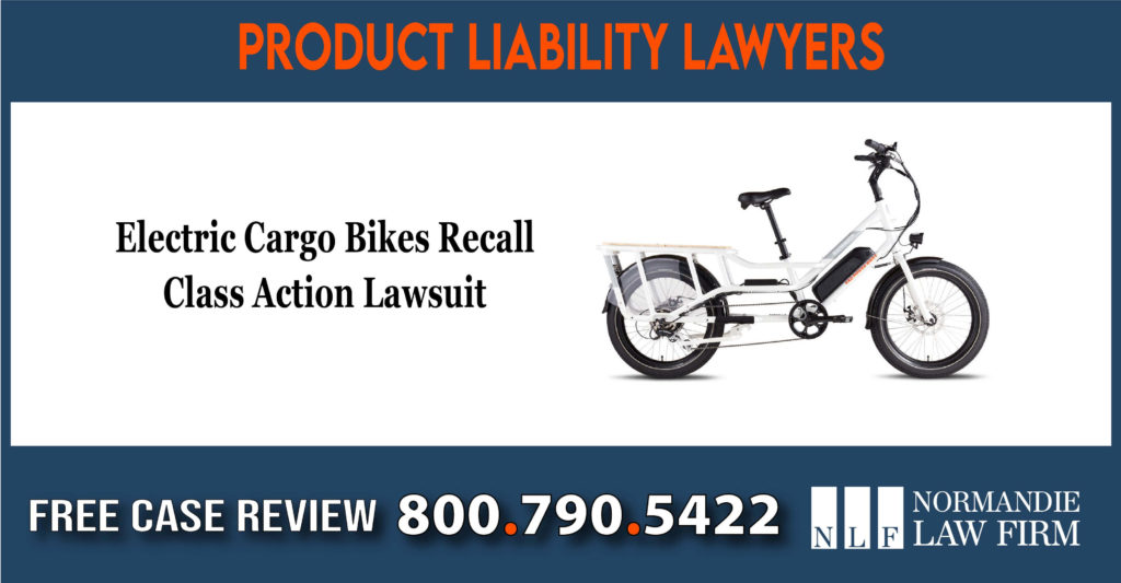 Electric Cargo Bikes Recall Class Action Lawsuit lawyer defect attorney compensation attorney lawyer sue