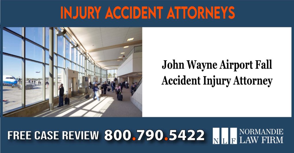 John Wayne Airport Fall Accident Injury Attorney lawyer sue lawsuit compensation incident