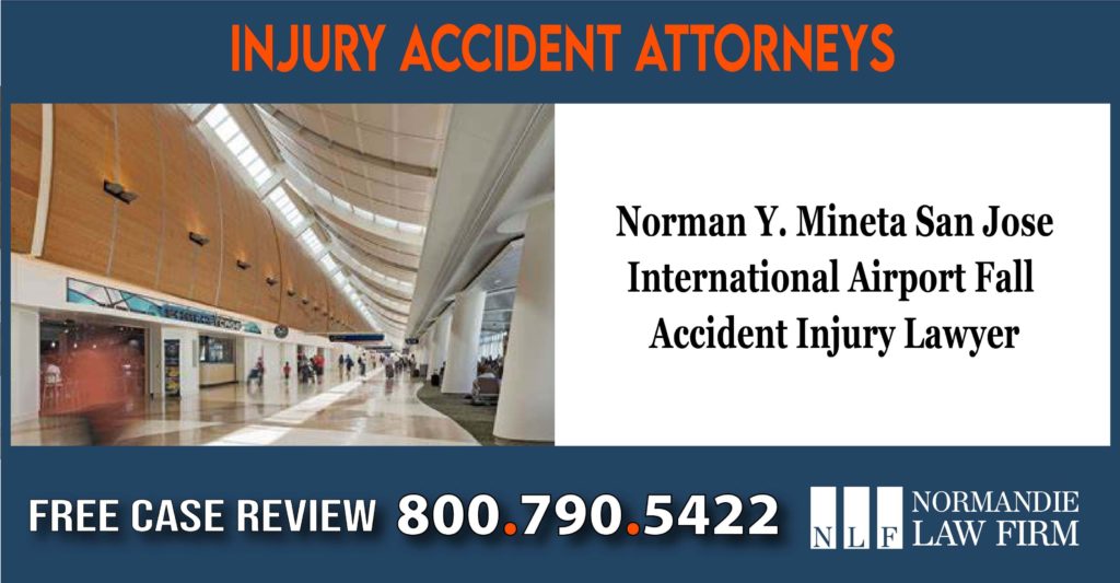 Norman Y Mineta San Jose International Airport Fall Accident Injury Lawyer liability sue incident
