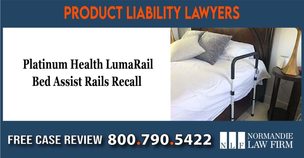 Platinum Health LumaRail Bed Assist Rails Recall Class Action Lawsuit lawyer attorney sue