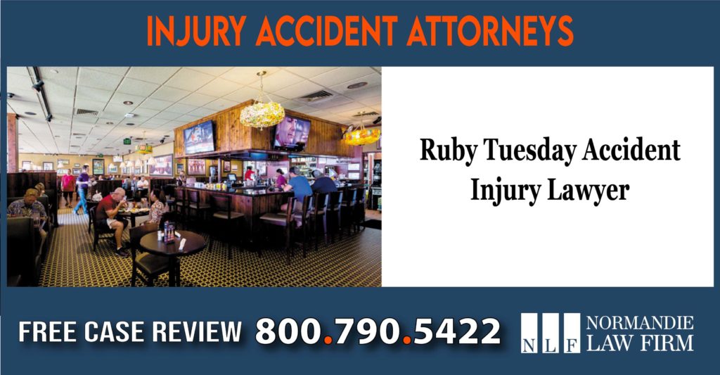Ruby Tuesday Accident Injury Lawyer attorney sue lawsuit compensation incident liability