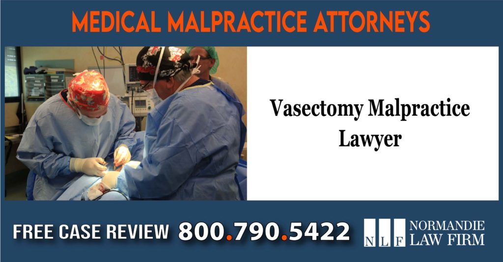 Vasectomy Malpractice Lawyer attorney sue lawsuit compensation incident liability liable