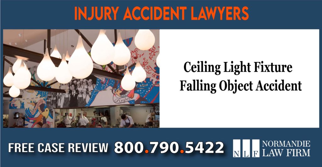ceiling light fixture fall incident accident liability lawyer attorney sue compensation