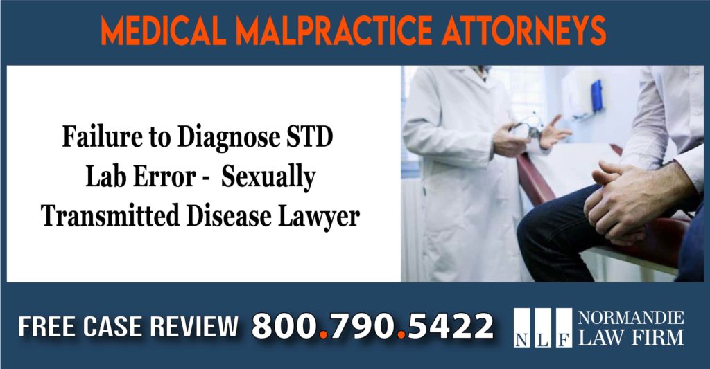 Failure to Diagnose STD lab error medical malpractice sue lawsuit compensation incident liability lawyer attorney