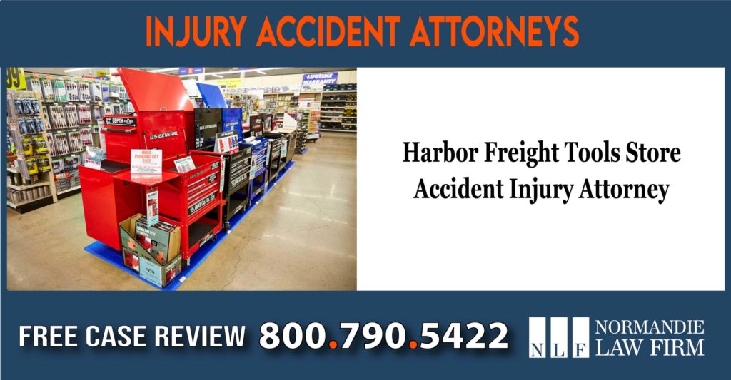 Harbor Freight Tools Store Accident Injury Attorney lawsuit liability incident lawyer