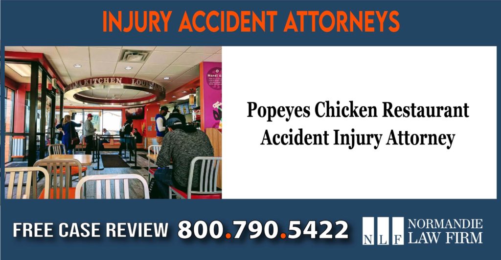 Popeyes Chicken Restaurant Accident Injury Attorney lawyer sue lawsuit compensation incident