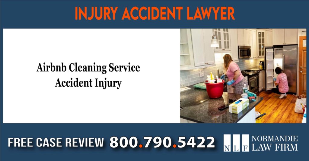 Airbnb Cleaning Service Accident Injury lawyer liability incident sue lawsuit