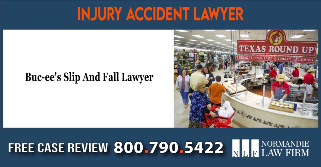 Buc-ee's Slip And Fall Lawyer incident sue liability attorney