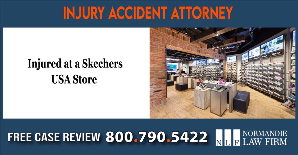 Injured at a Skechers USA Store – Accident Injury Lawyers liability compensation attorney sue liable