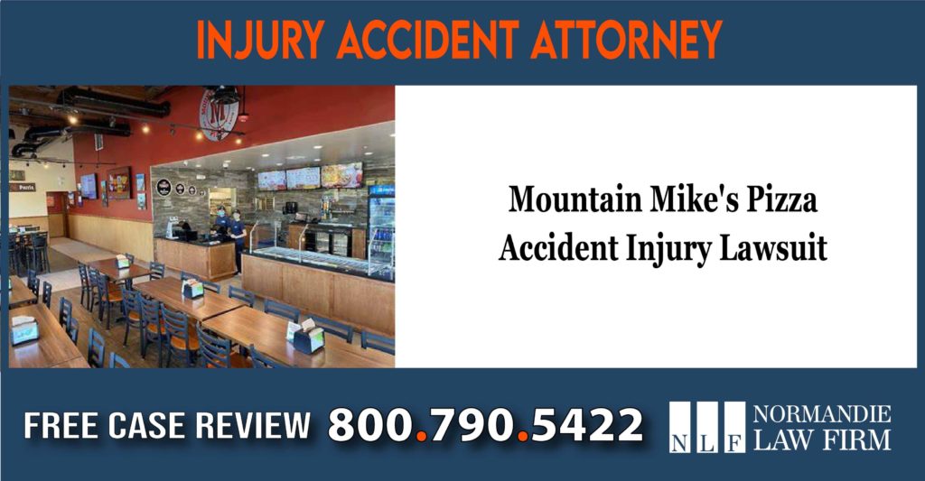 Mountain Mike's Pizza Accident Injury Lawsuit Attorney liability sue incident lawsuit